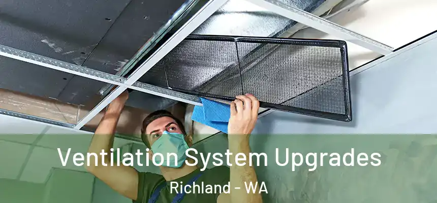  Ventilation System Upgrades Richland - WA